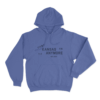 Camp Kansas Anymore Unisex Hoodie Blue