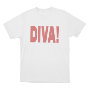 Diva Unisex T Shirt White